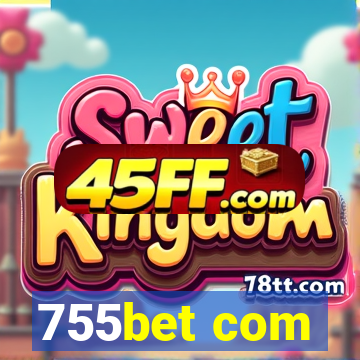 755bet com